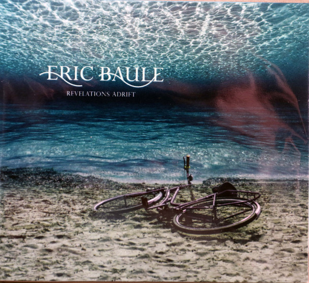 Eric Baule - Revelations Adrift