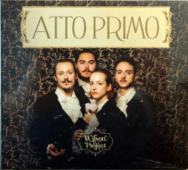 Wilson Project - Atto Primo