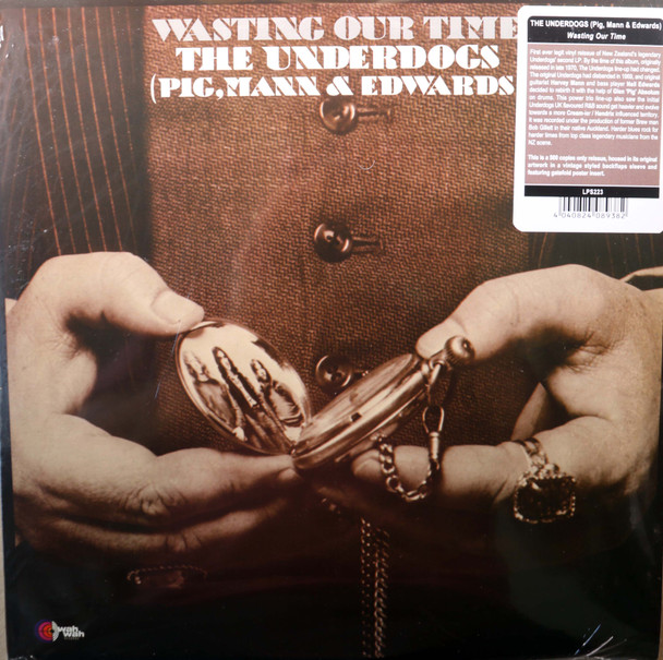 The Underdogs - Wasting Our Time lp reissue