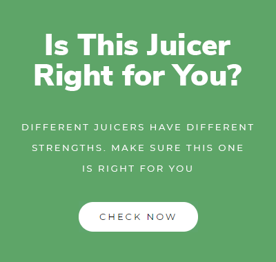 Is this the right juicer for you?