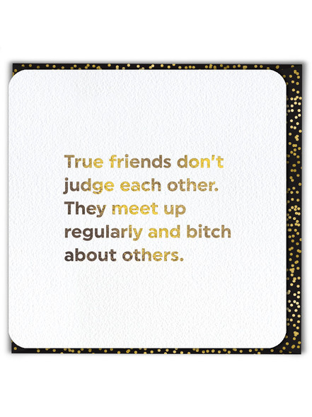 True Friends Don't Judge