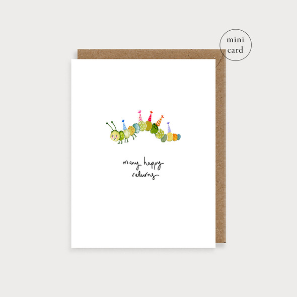 Small Card HB- Caterpillar Happy Returns