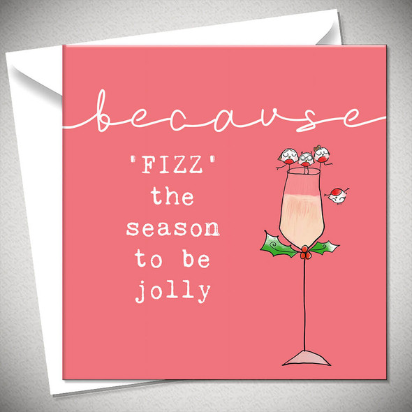 Fizz the Season to be Jolly