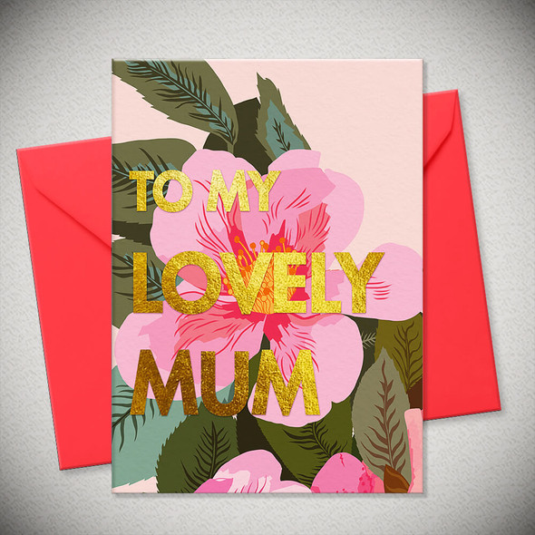 Mother's Day- To My Lovely Mum