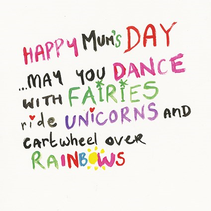 Mother's Day- Fairies, Unicorns & Rainbows