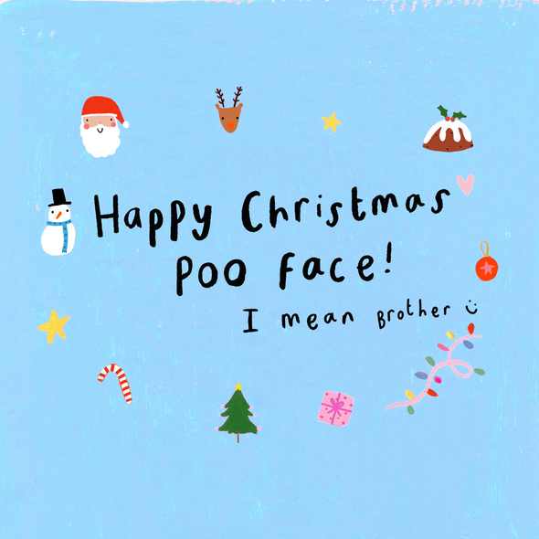 Poo Face I Mean Brother (X26SOO SPROUT42)