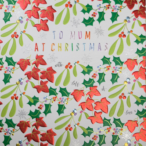 Mum Holly, Ivy & Mistletoe (165 X 165mm)