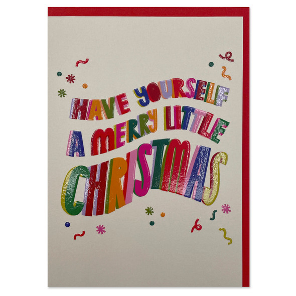 Have Yourself a Merry Little Christmas