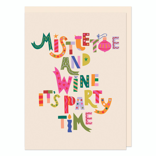 Small Card - Mistletoe and Wine it's Party Time