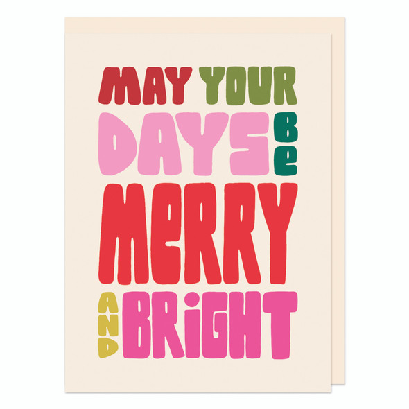 Small Card - May Your Days Be Merry and Bright