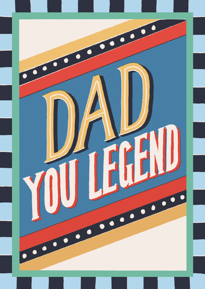 Father's Day- Dad You Legend