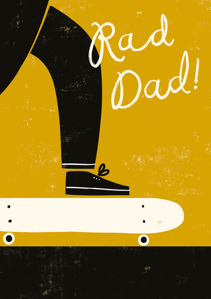 Father's Day- Rad Dad Skateboard
