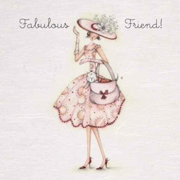 Chic - Fabulous Friend!