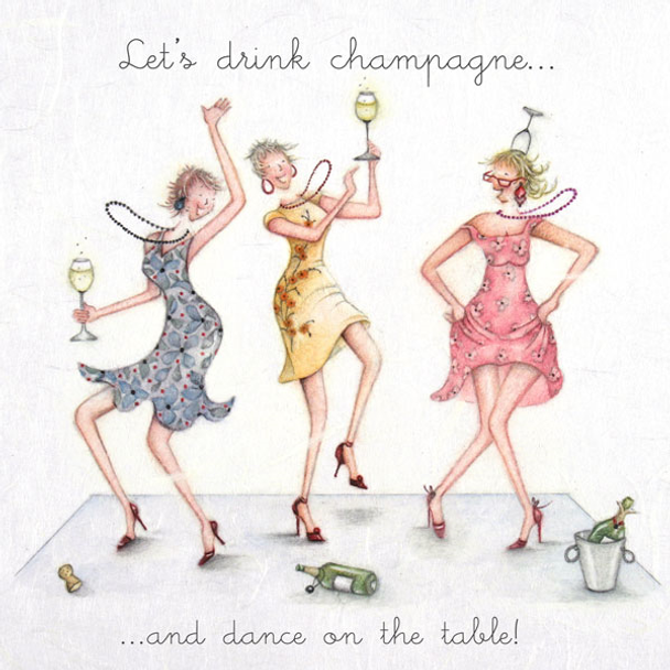 Let's drink champagne...