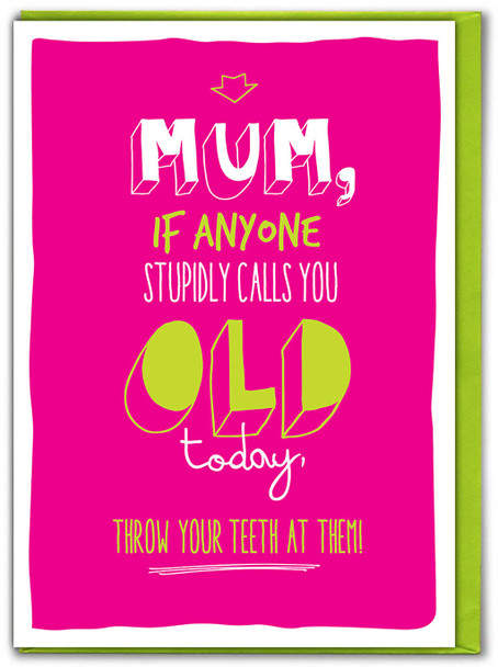 HB- Mum Throw your Teeth