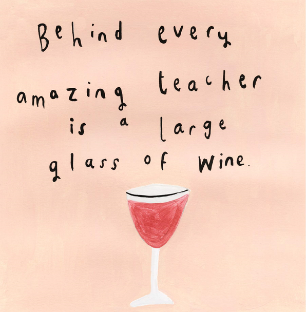 Amazing Teacher Glass Of Wine