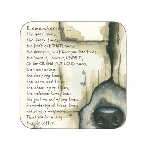 Coaster - Remember Dog (10.5cm SQ)