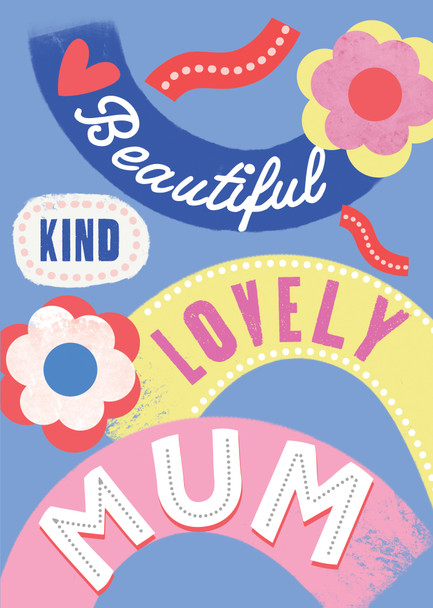 Mother's Day - Beautiful Kind Mum