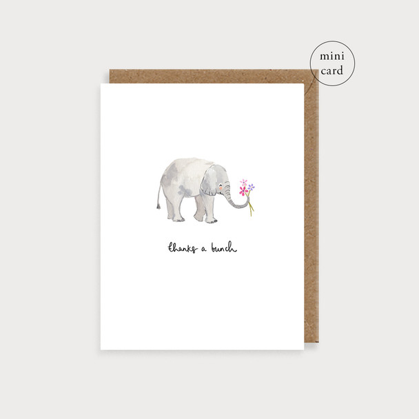 Small Card TY- Thanks a Bunch Elephant