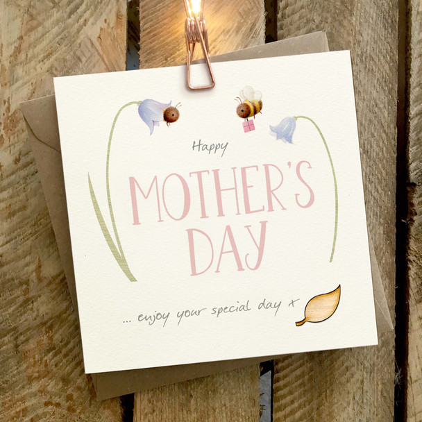 Mother's Day- Enjoy Your Special Day