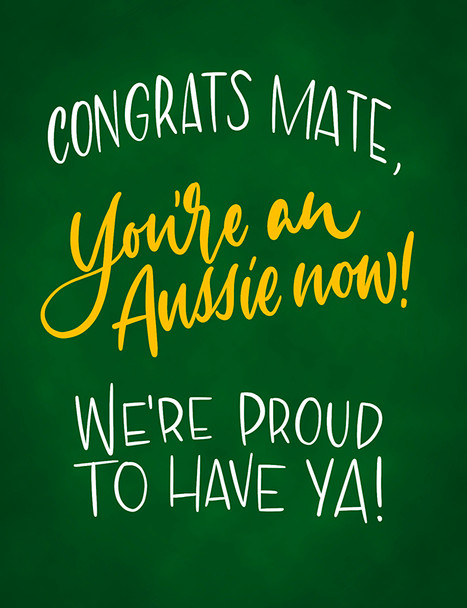 CONG- Mate You're an Aussie now