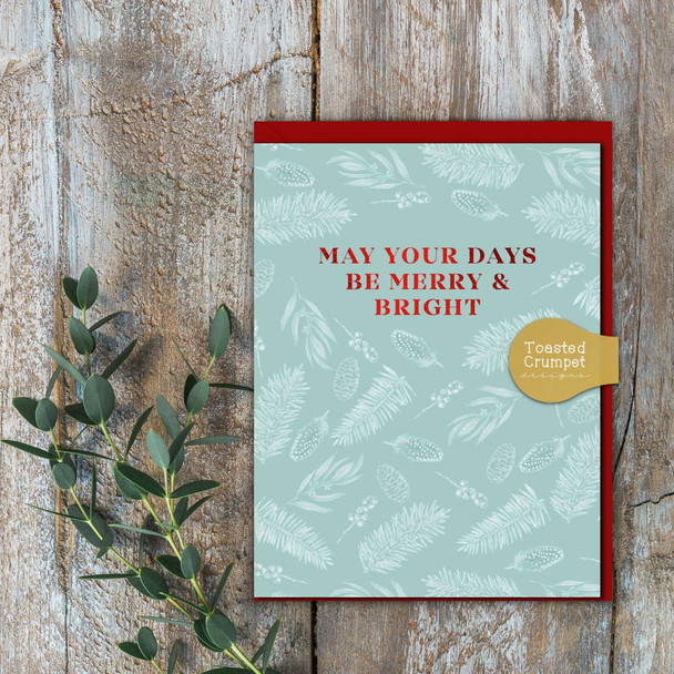 May Your Days by Merry (Unbagged) 120x90mm