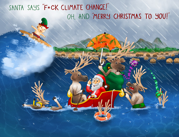 Santa Says F*** Climate Change