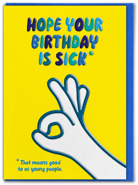 HB- Sick Birthday (Embossed)
