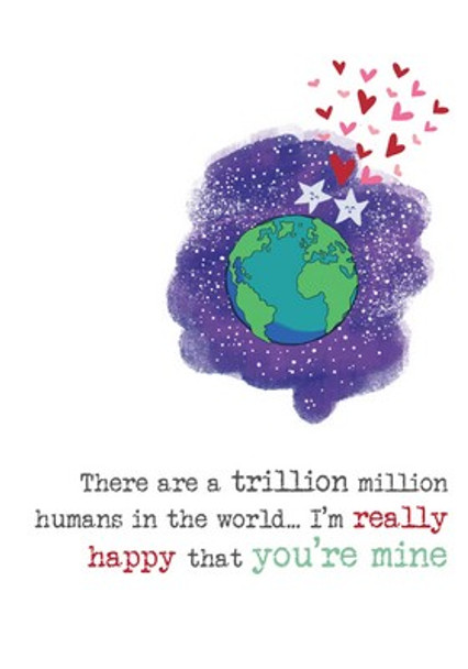 Valentine- Trillion Humans In The World