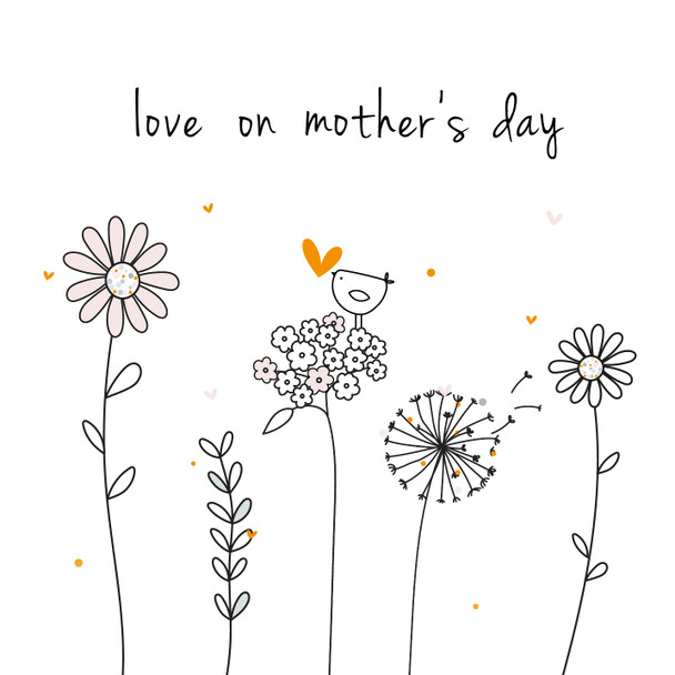 Mother's Day- Love on Mother's Day