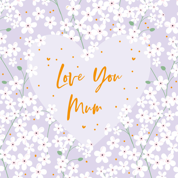 Mother's Day- Love You Mum
