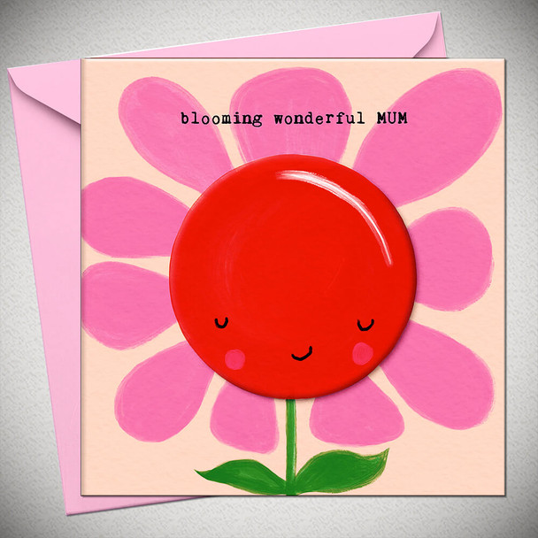 Mother's Day- Blooming Wonderful Mum