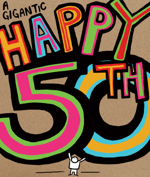 HB- A Gigantic Happy 50th