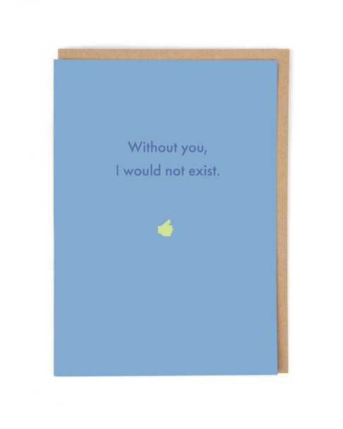 Father's Day - Would Not Exist