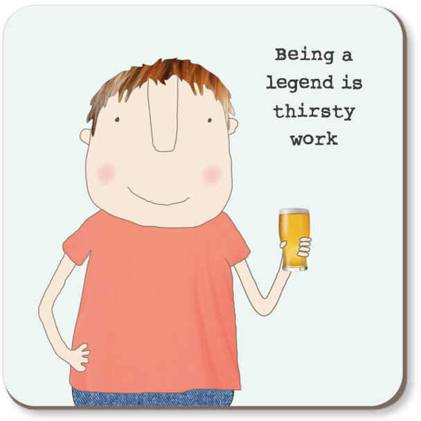 Coaster - Thirsty Work (10x10cm Cork Backing) (F26ROS CST117)
