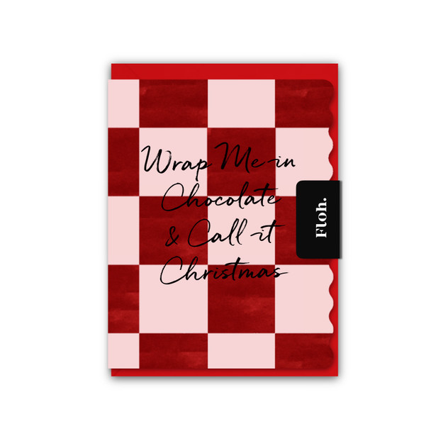 Small Card- Wrap me in Chocolate (unbagged 90x120mm)