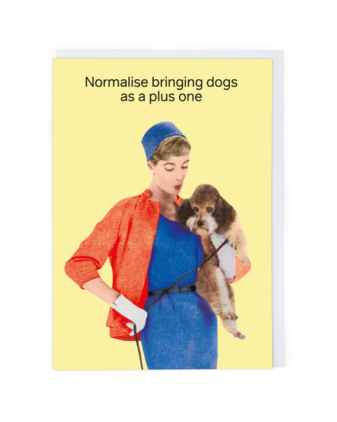 Normalise Bringing Dogs