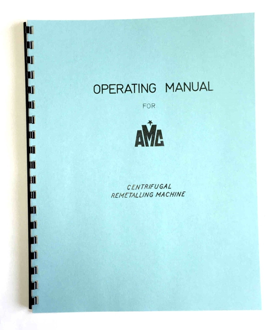 AMC Model RE-Metal Machine Manual