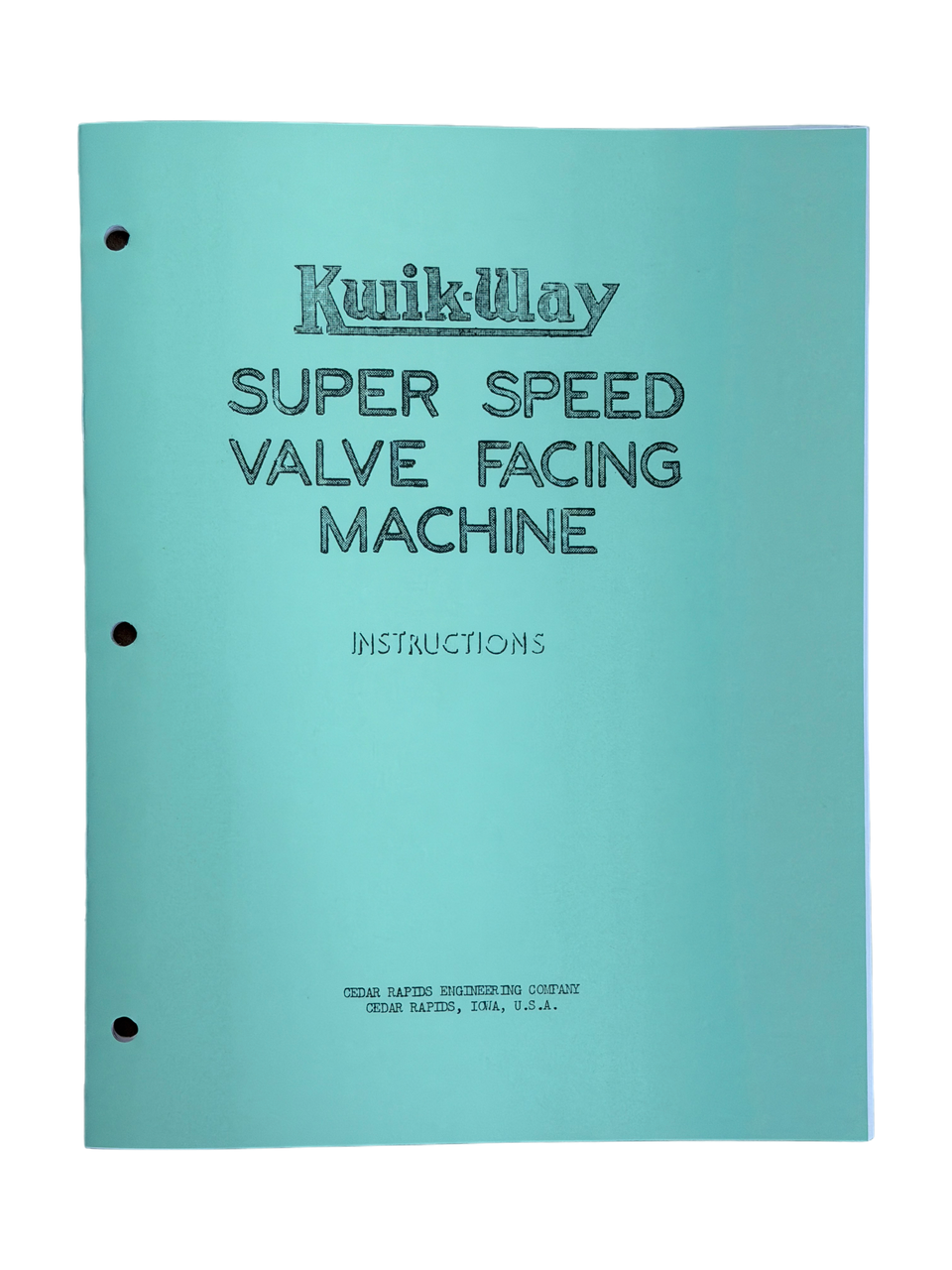 Kwik Way Super Speed Valve Grinder Manual