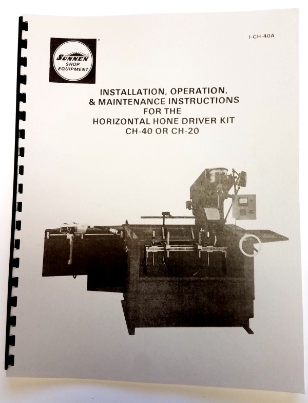 Sunnen CH20 and CH40 Line Hone Attachment Manual