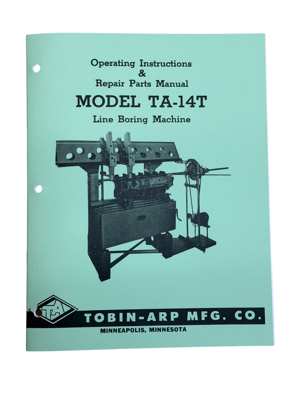 Tobin Arp Model TA-14T Line Bore Machine Parts Manual