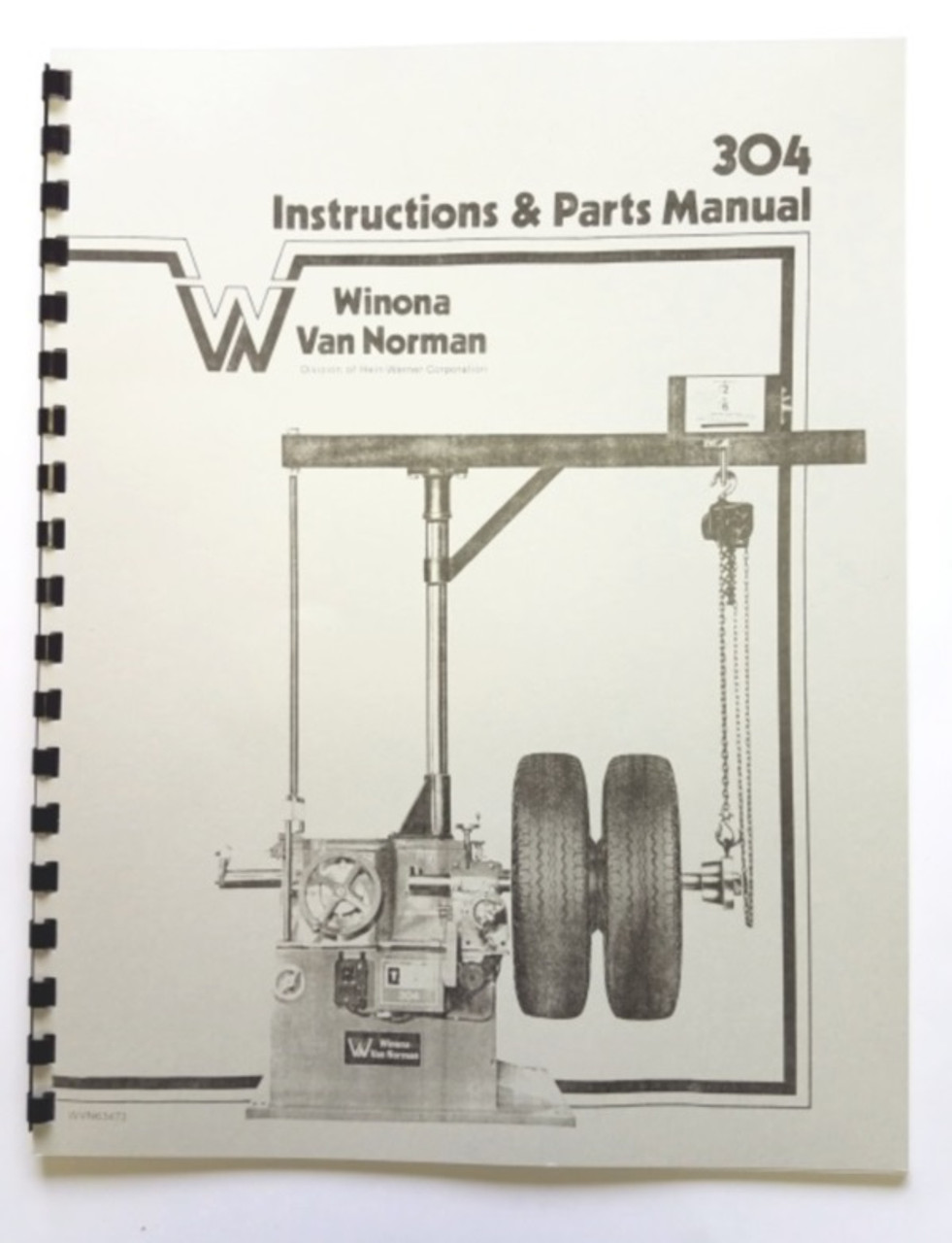 Winona Van Norman Model 304 Manual