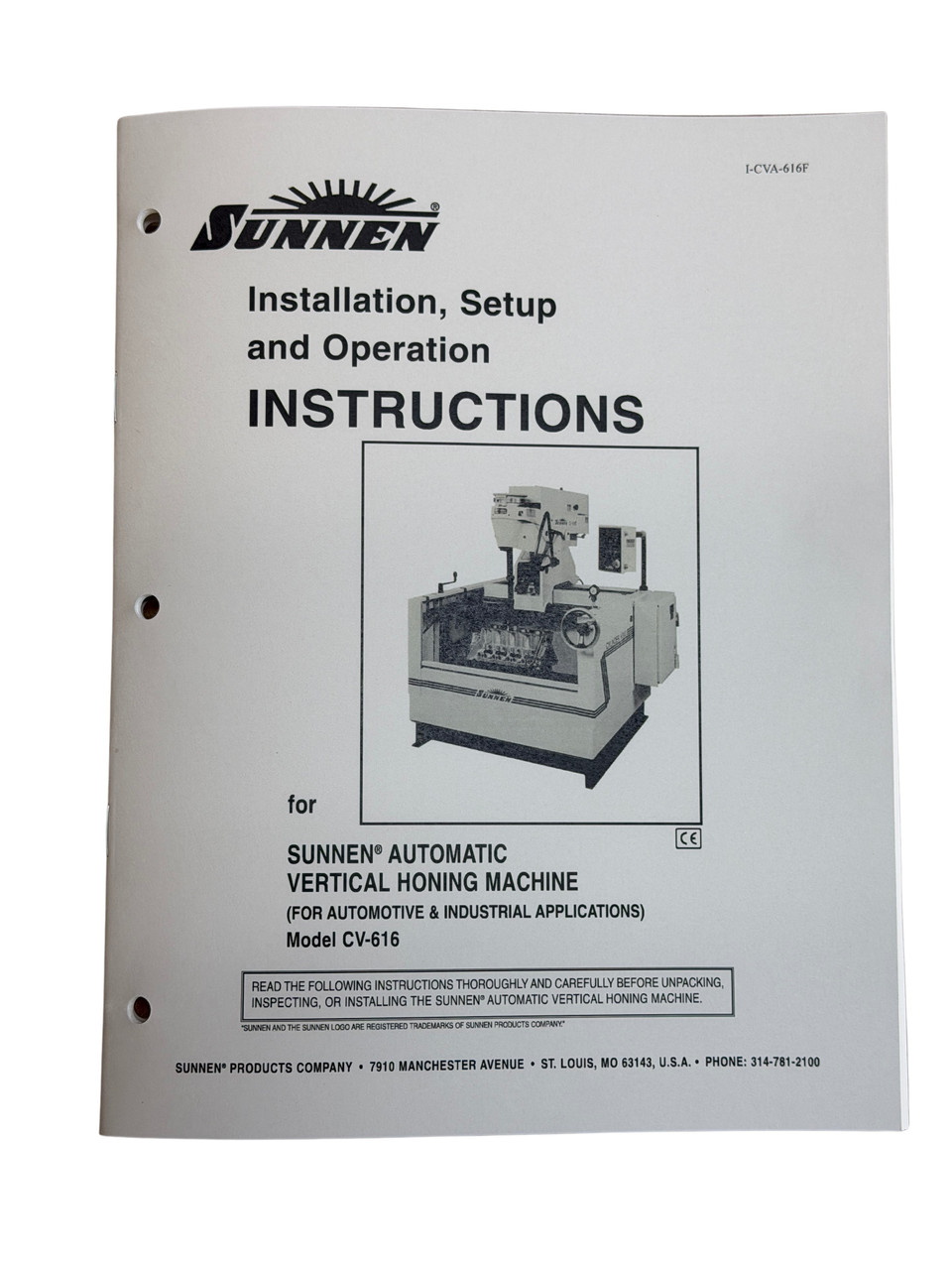 Sunnen Model CV-616 Cylinder Hone Instruction Manual - ICVA616F