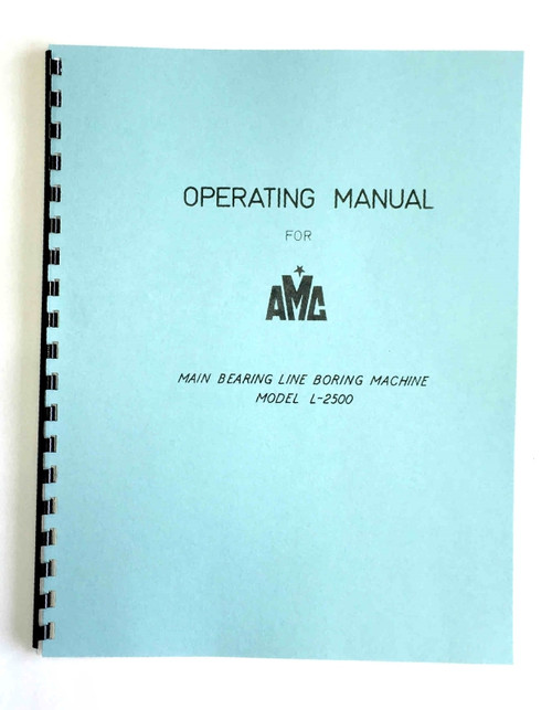 AMC L2500 Line Bore Manual