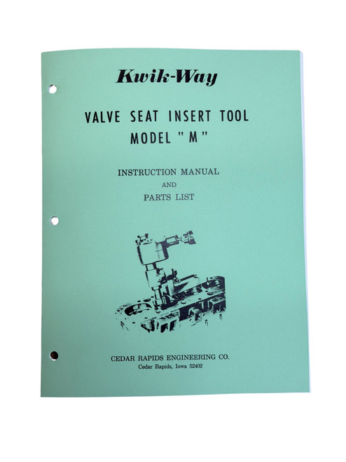 Kwik Way Model M Valve Seat Installer Manual