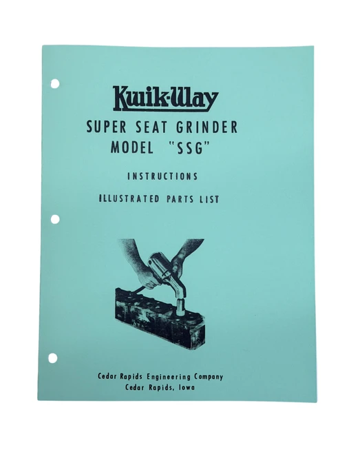 Kwik Way Model SSG Valve Seat Grinder Manual