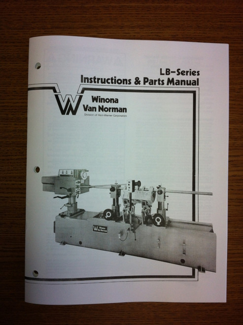 Winona Van Norman Model LB Manual