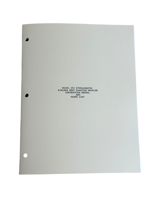 Steelabrator Model 250 Shot Blaster Manual