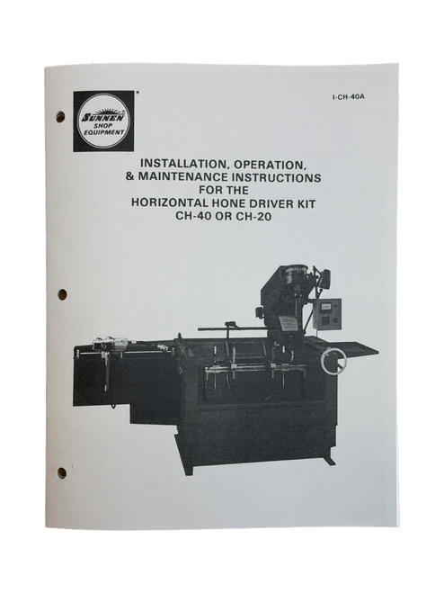 Sunnen CH20 and CH40 Line Hone Attachment Manual