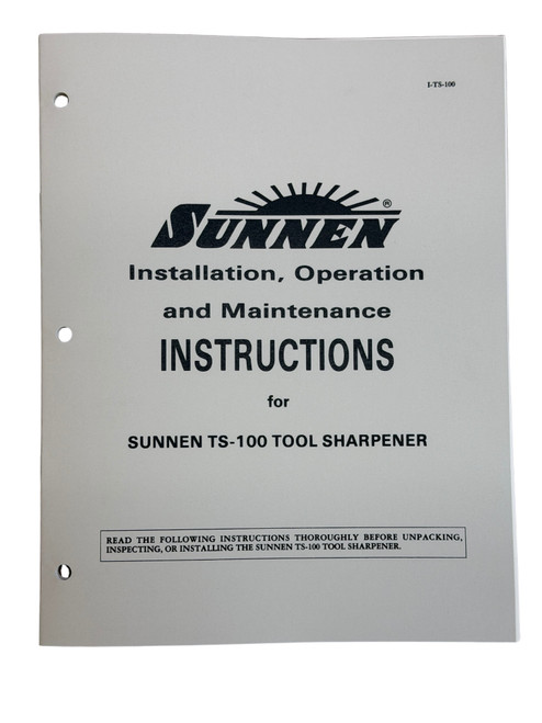 Sunnen Model TS-100 Tool Sharpener Manual